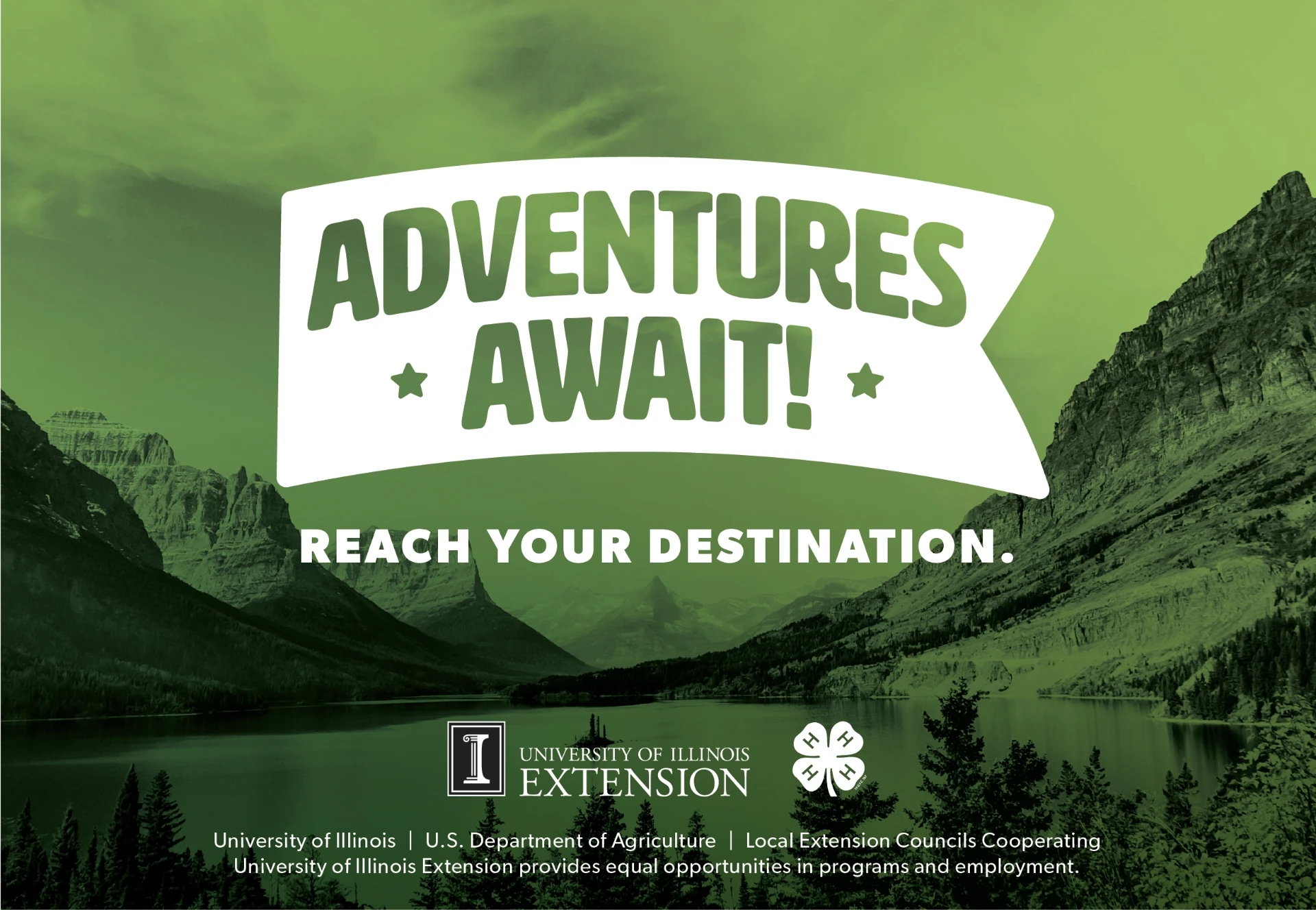 Adventures await reach your destination.