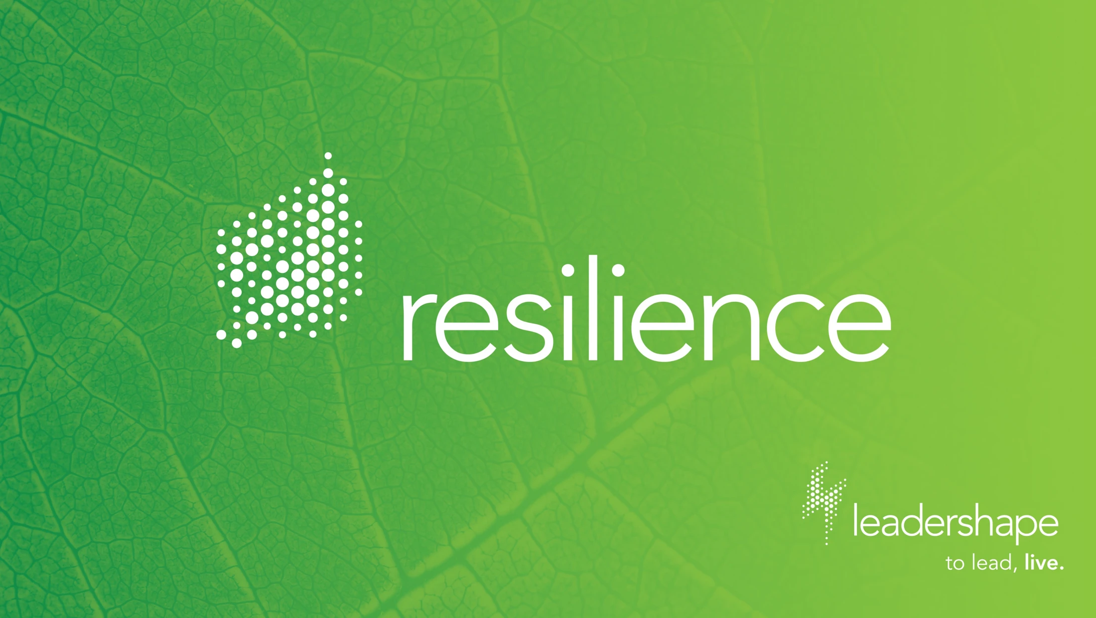 A green leaf with the word resiliance on it.